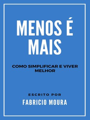 cover image of Menos é Mais